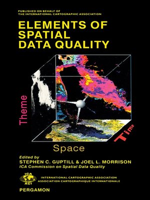 cover image of Elements of Spatial Data Quality